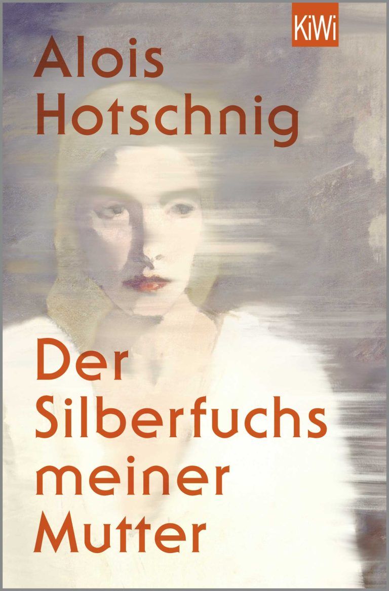 hotschnig - der silberfuchs meiner mutter - taschenbuch - fogra 52 - uncoated - 125x190.indd