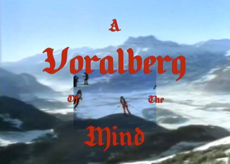 A Vorarlberg Of The Mind