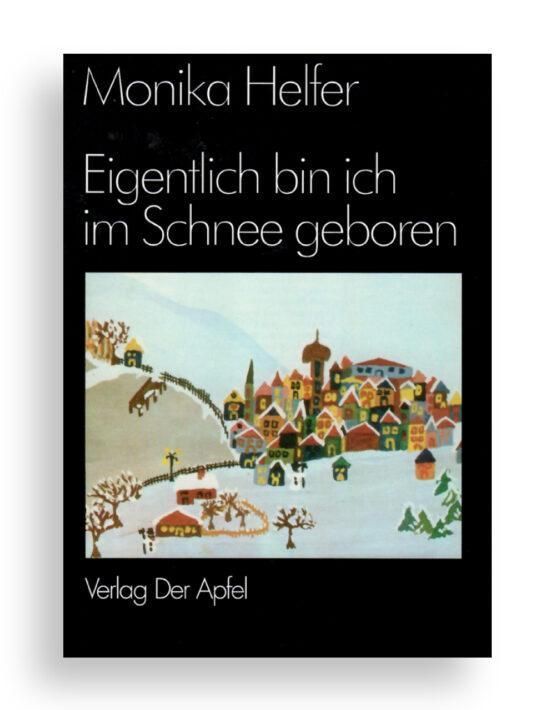 "Eigentlich bin ich im Schnee geboren"